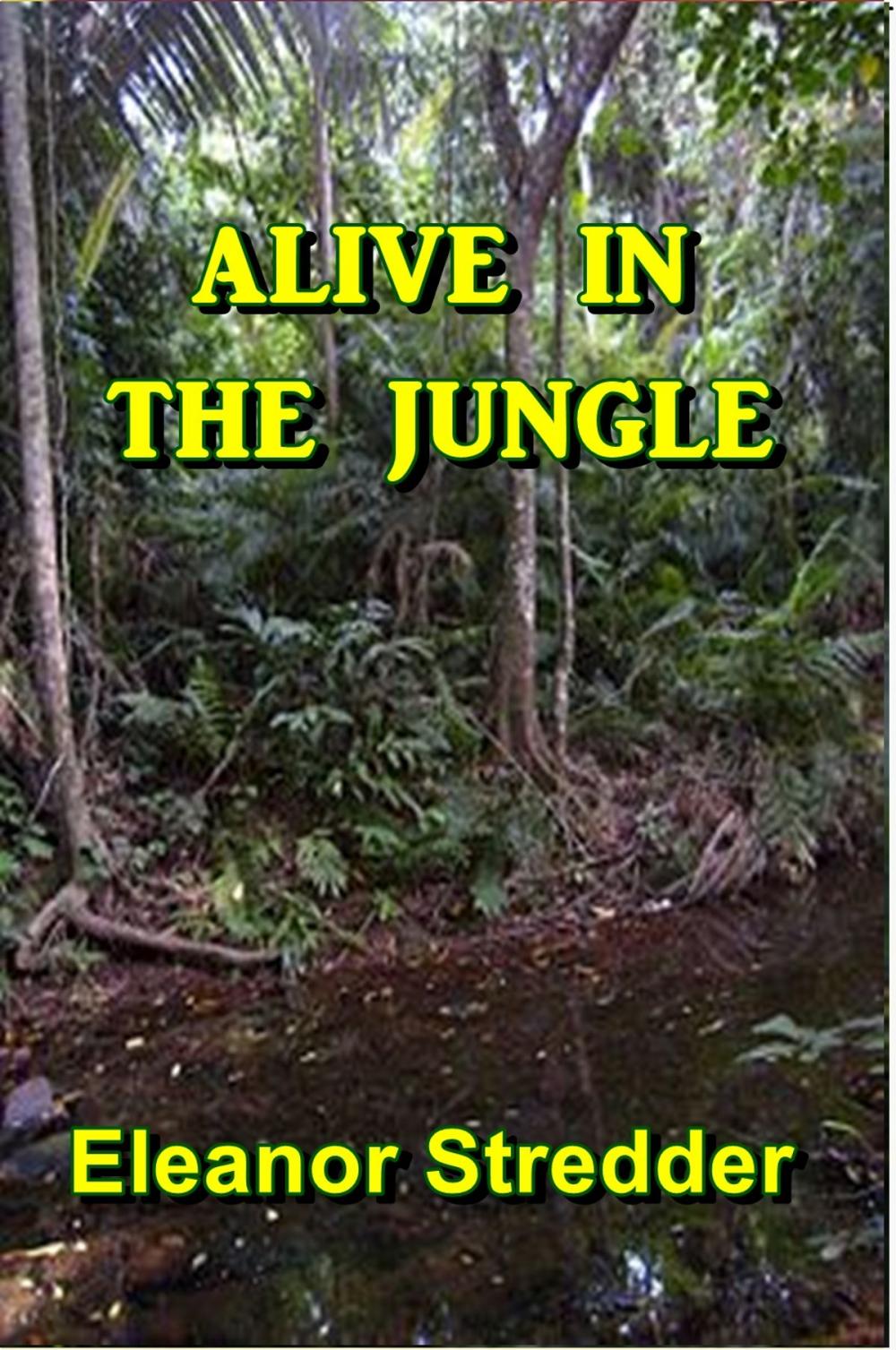 Big bigCover of Alive in the Jungle