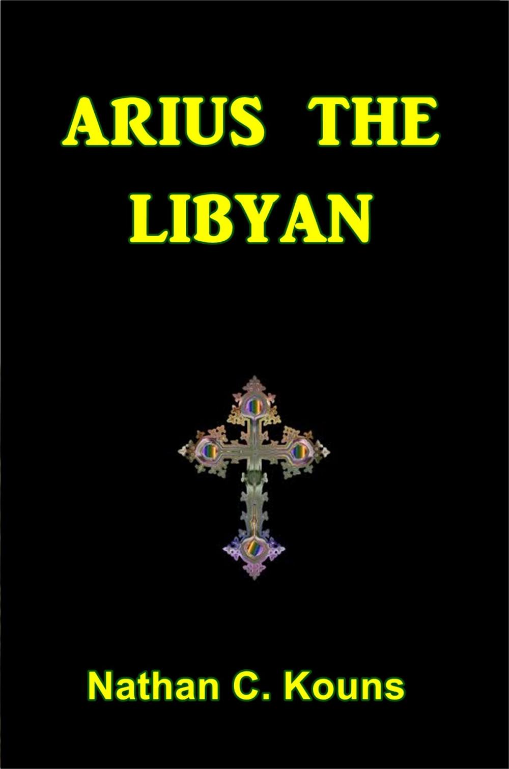 Big bigCover of Arius the Libyan