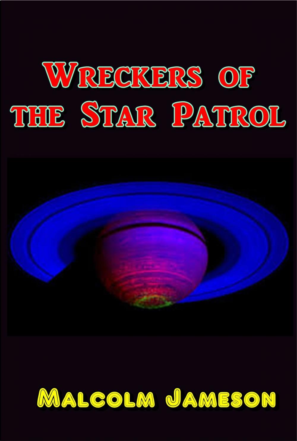 Big bigCover of Wreckers of the Star Patrol