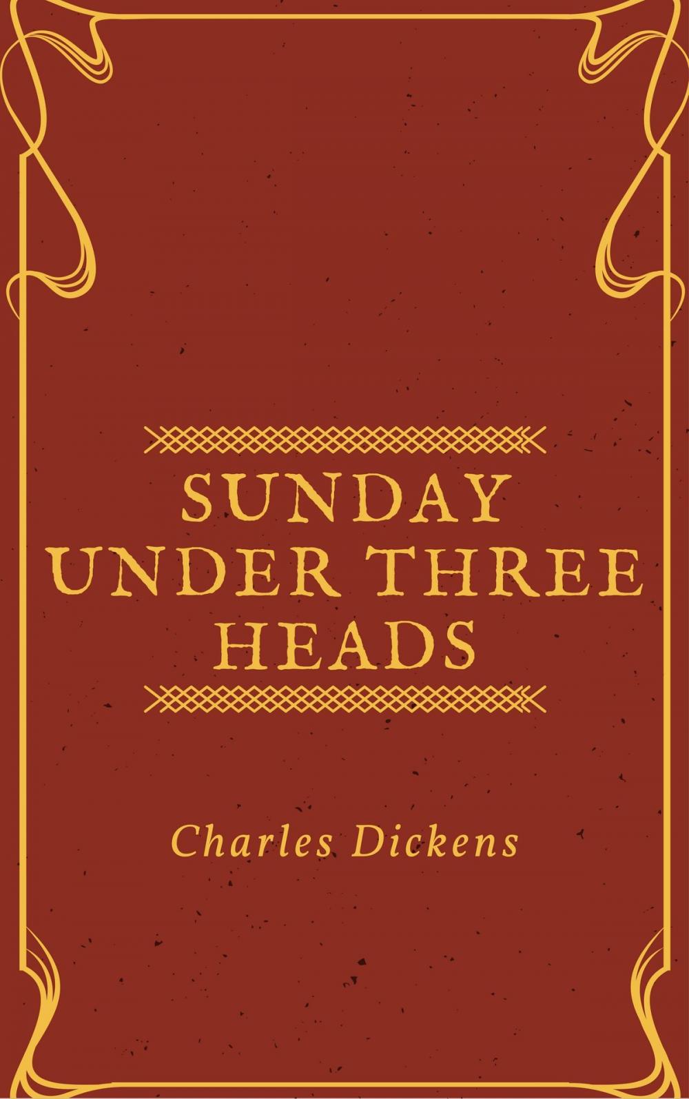 Big bigCover of Sunday Under Three Heads (Annotated)