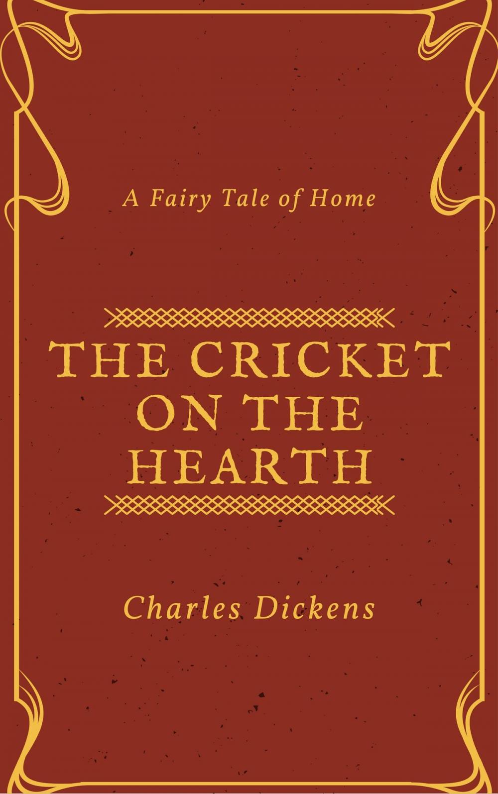 Big bigCover of The Cricket on the Hearth (Annotated & Illustrated)