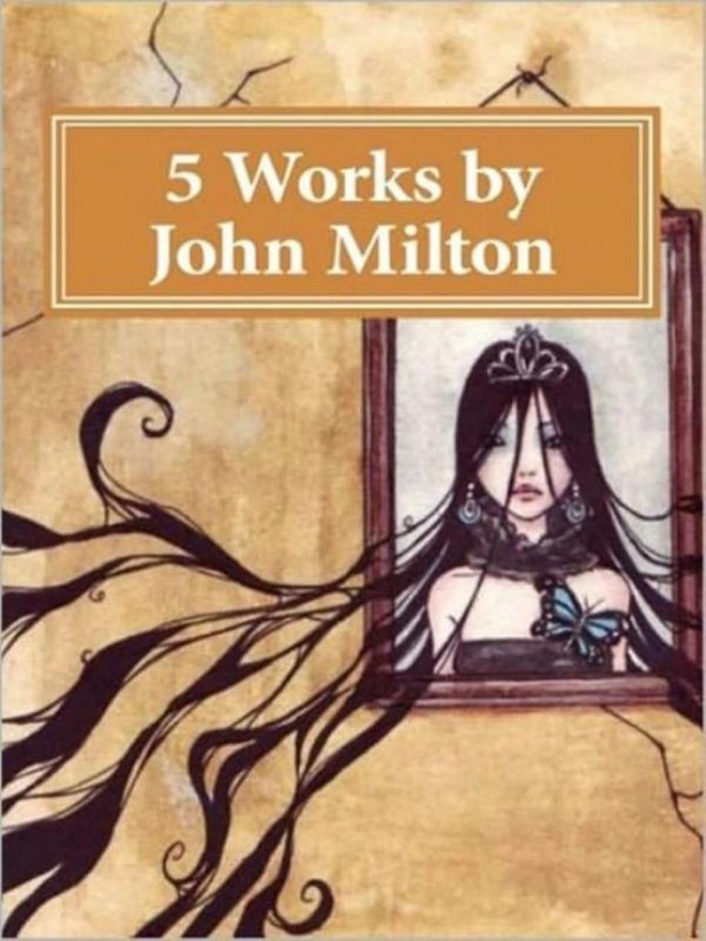 Big bigCover of Five Works by Milton