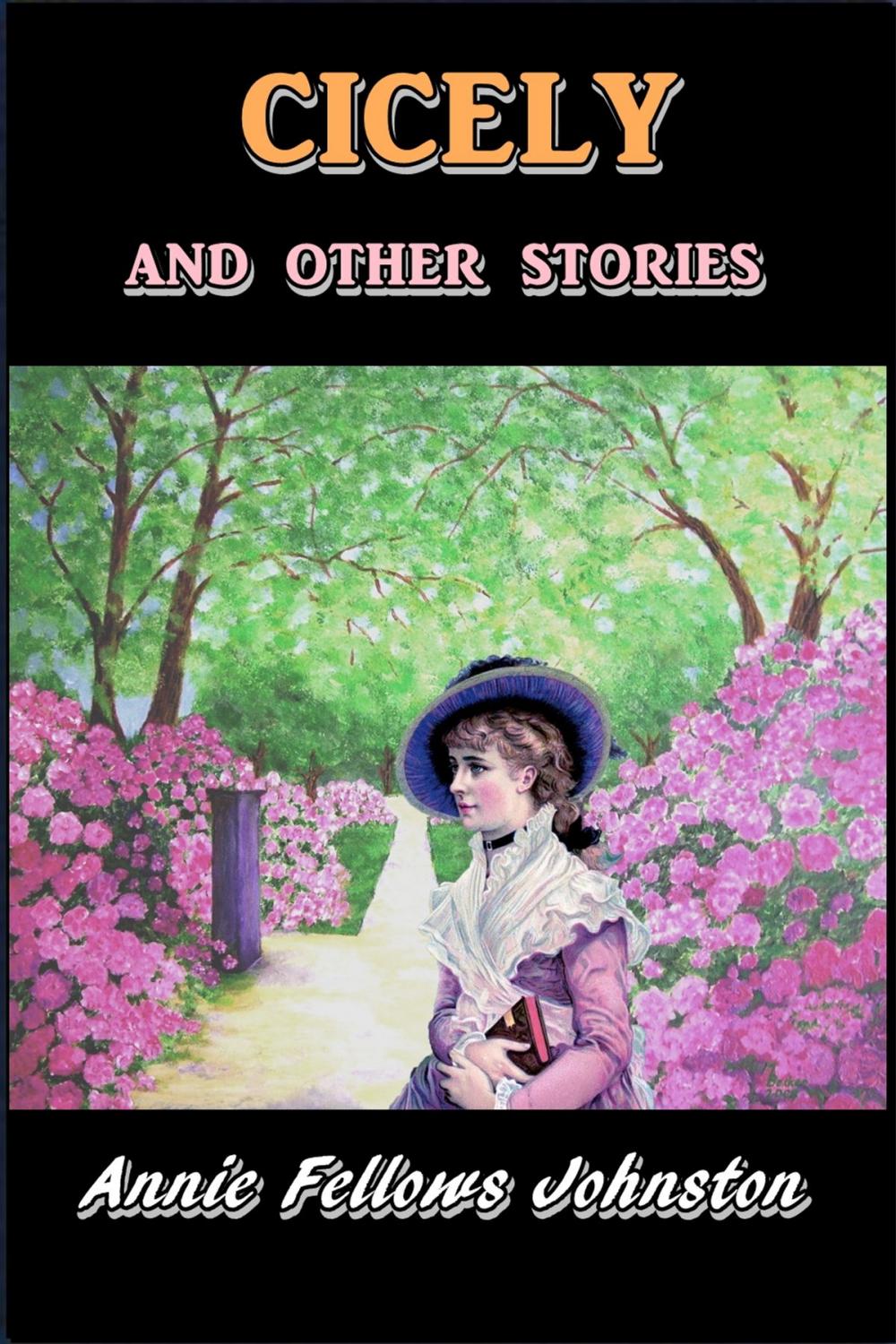 Big bigCover of Cicely and Other Stories