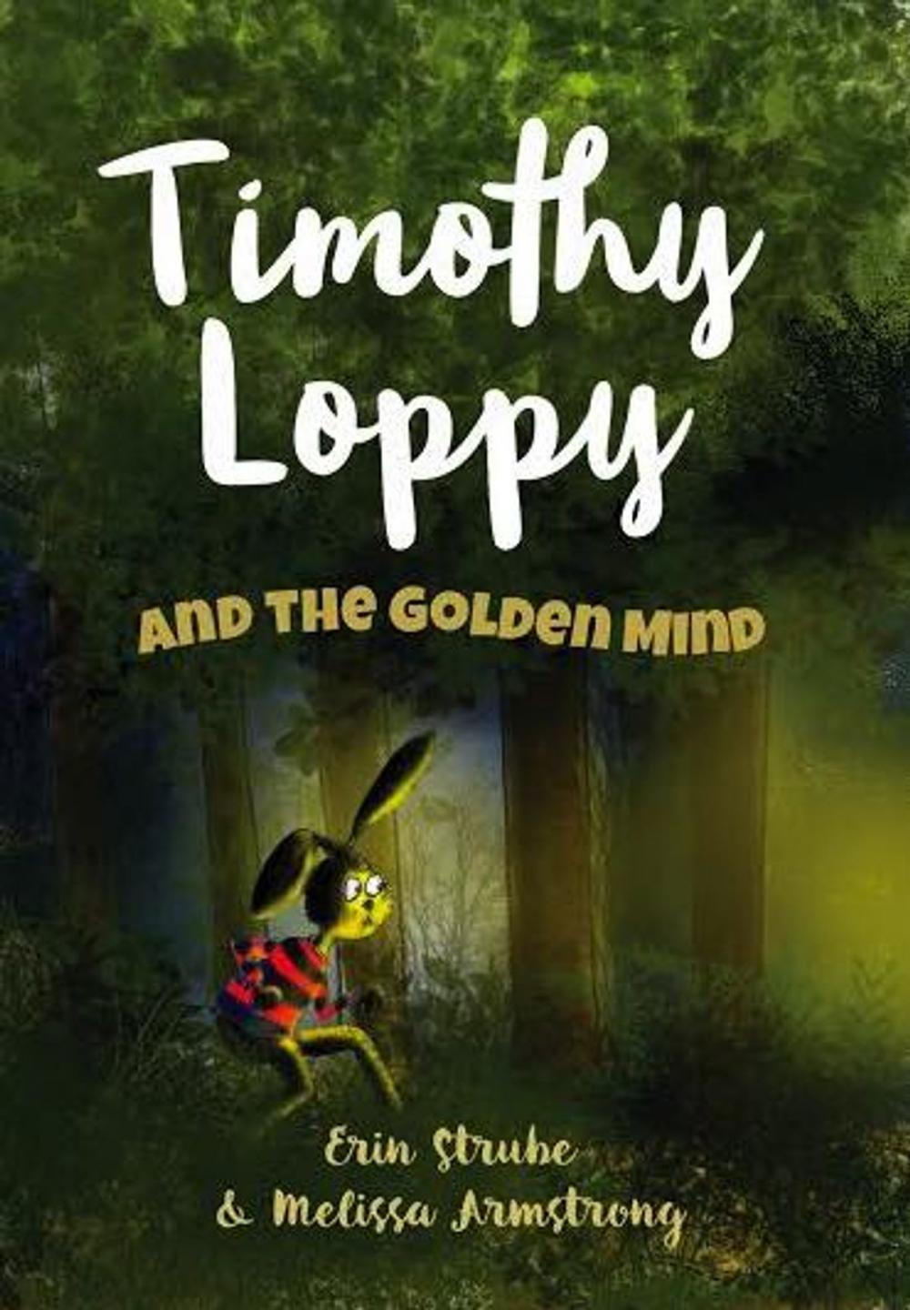 Big bigCover of Timothy Loppy And The Golden Mind