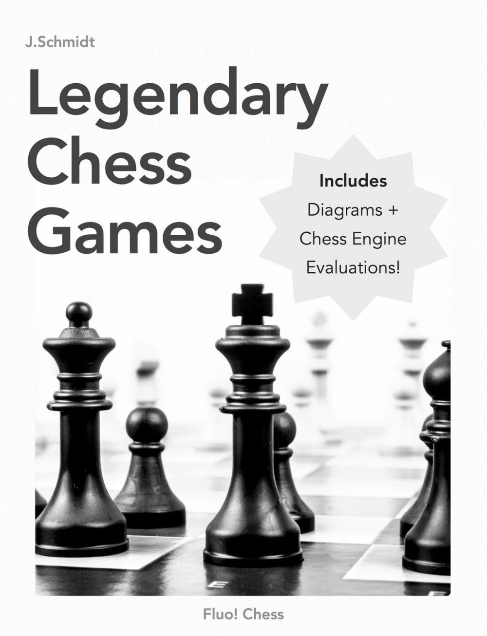 Big bigCover of Legendary Chess Games