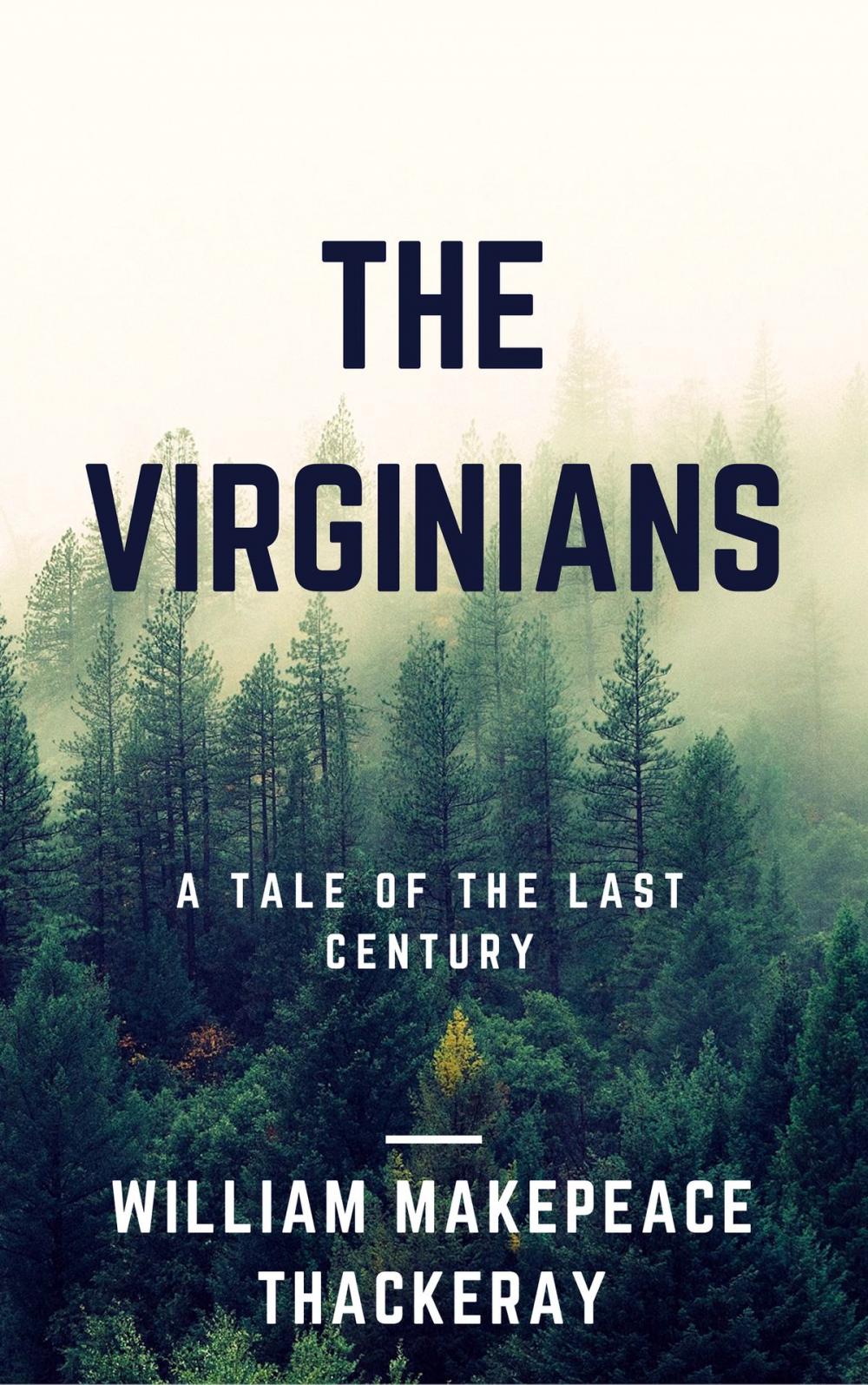 Big bigCover of The Virginians (Annotated)