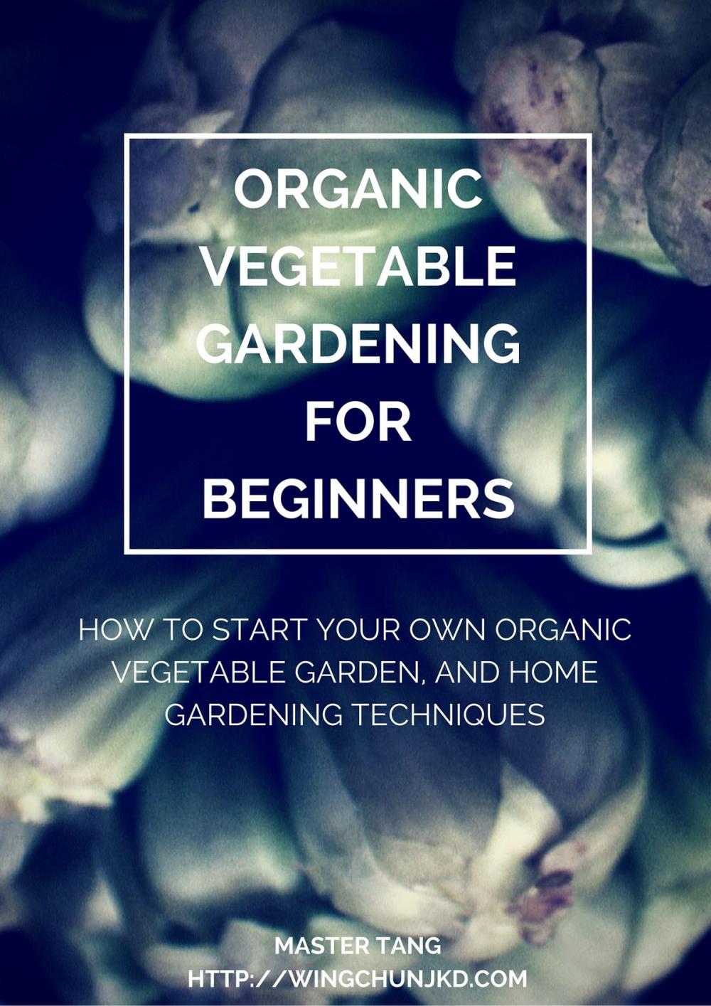 Big bigCover of Organic Vegetable Gardening for Beginners