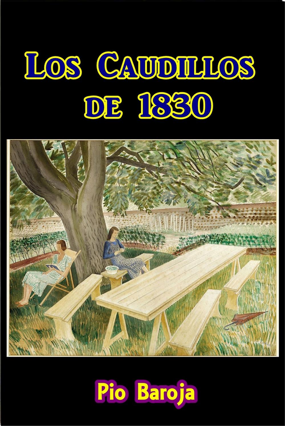 Big bigCover of Los Caudillos de 1830