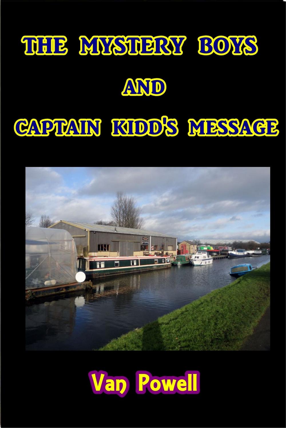 Big bigCover of The Mystery Boys and Captain Kidd's Message