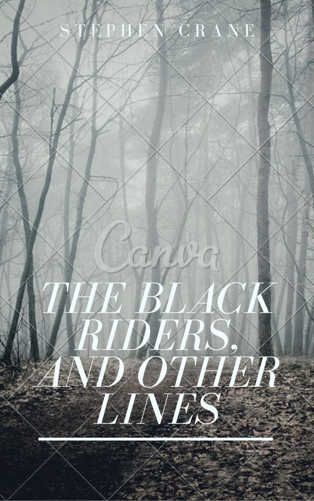 Big bigCover of The Black Riders, and Other Lines (Annotated)