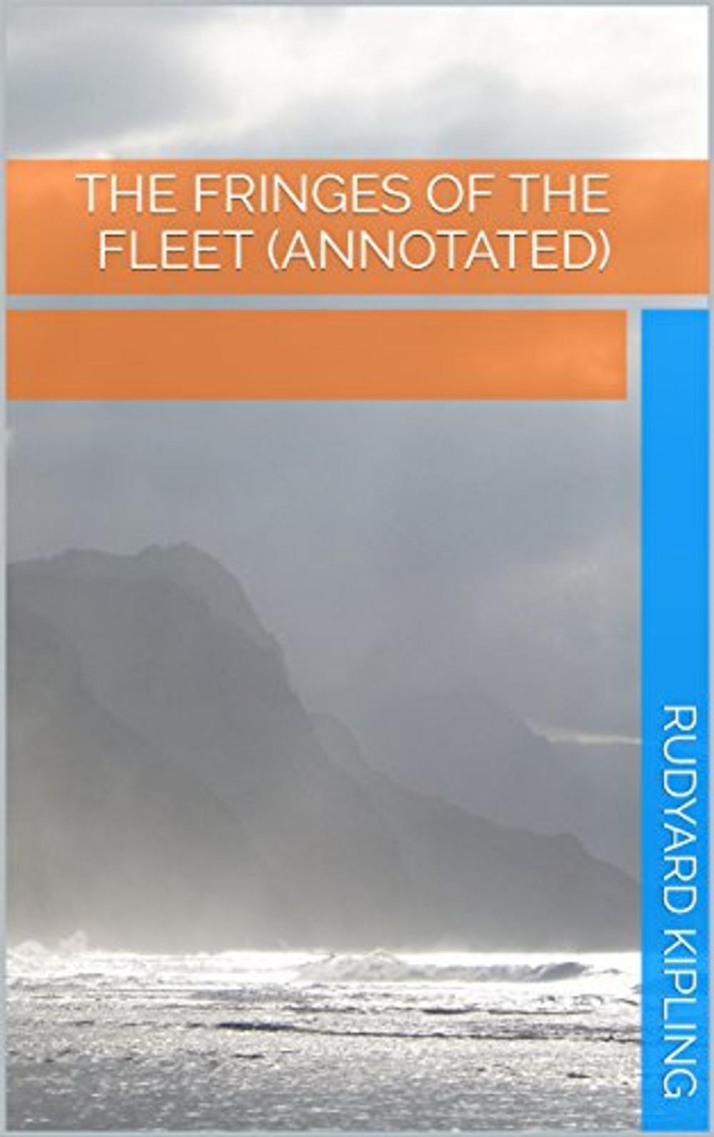 Big bigCover of The Fringes of the Fleet (Annotated)