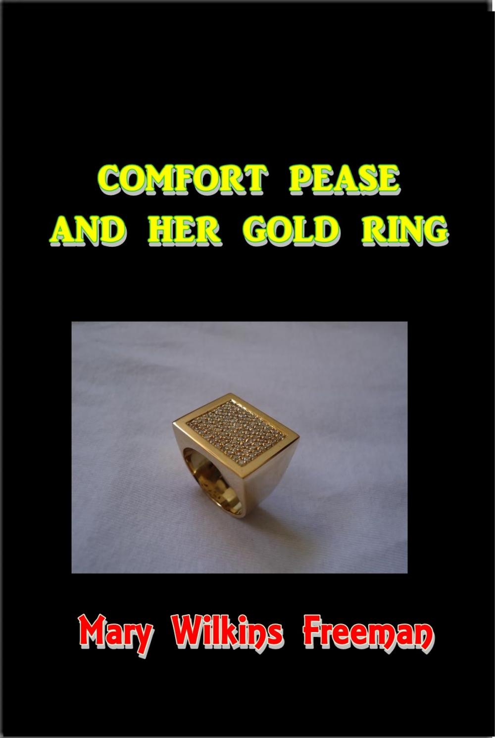 Big bigCover of Comfort Pease and Her Gold Ring