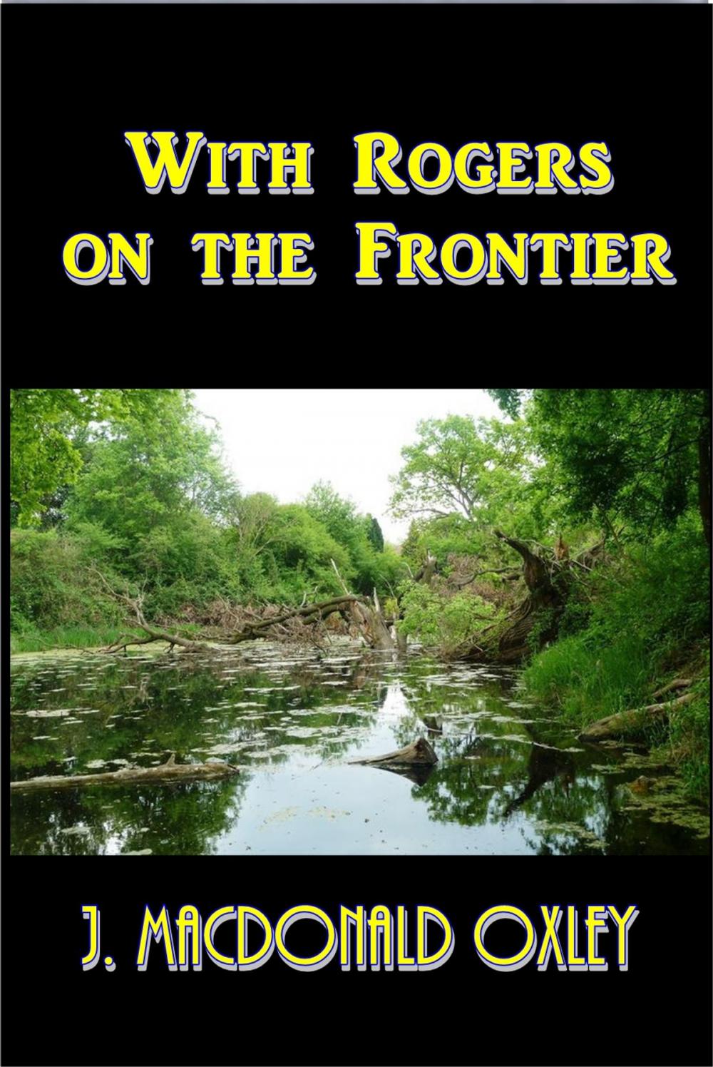 Big bigCover of With Rogers on the Frontier