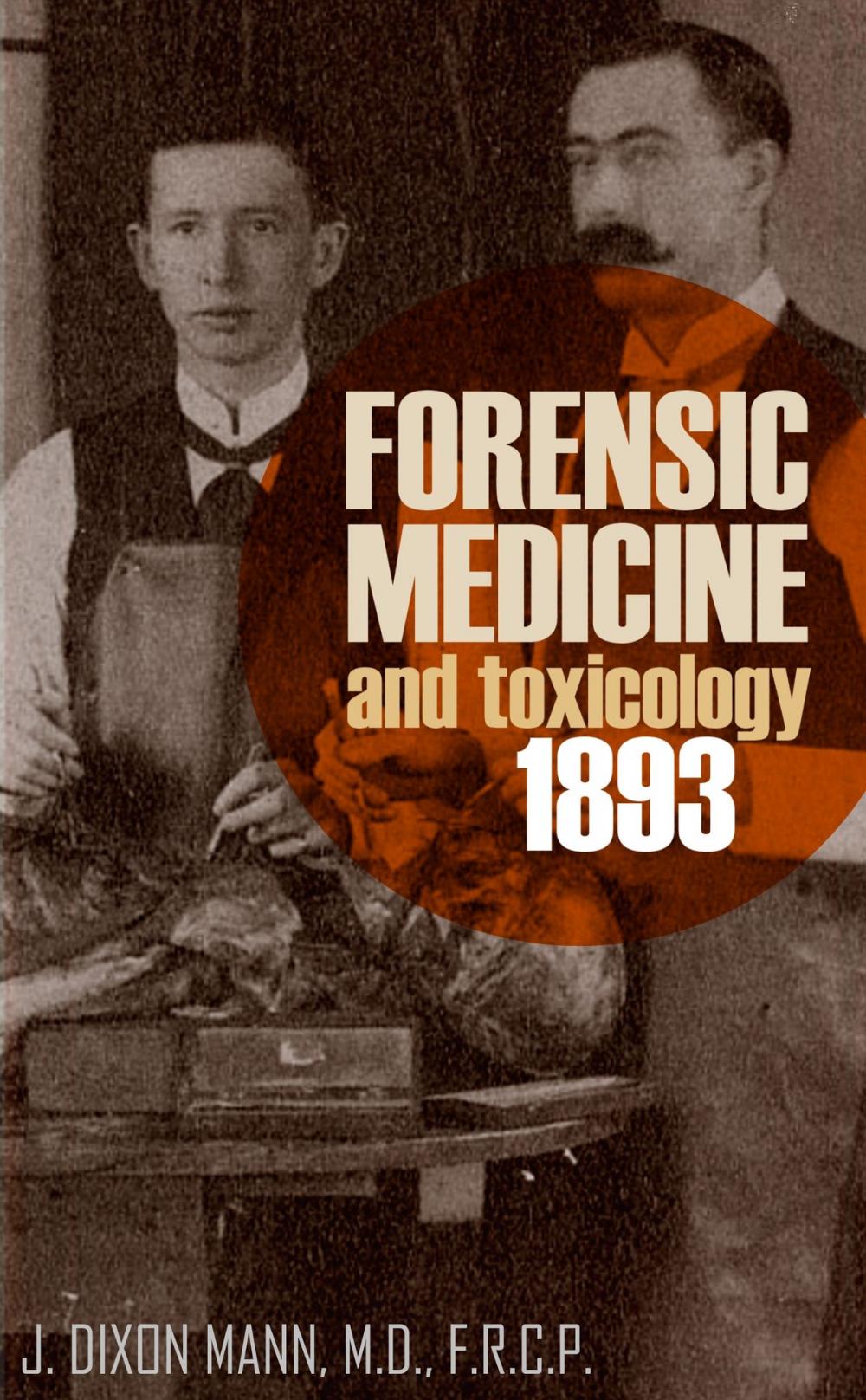 Big bigCover of Forensic Medicine and Toxicology 1893