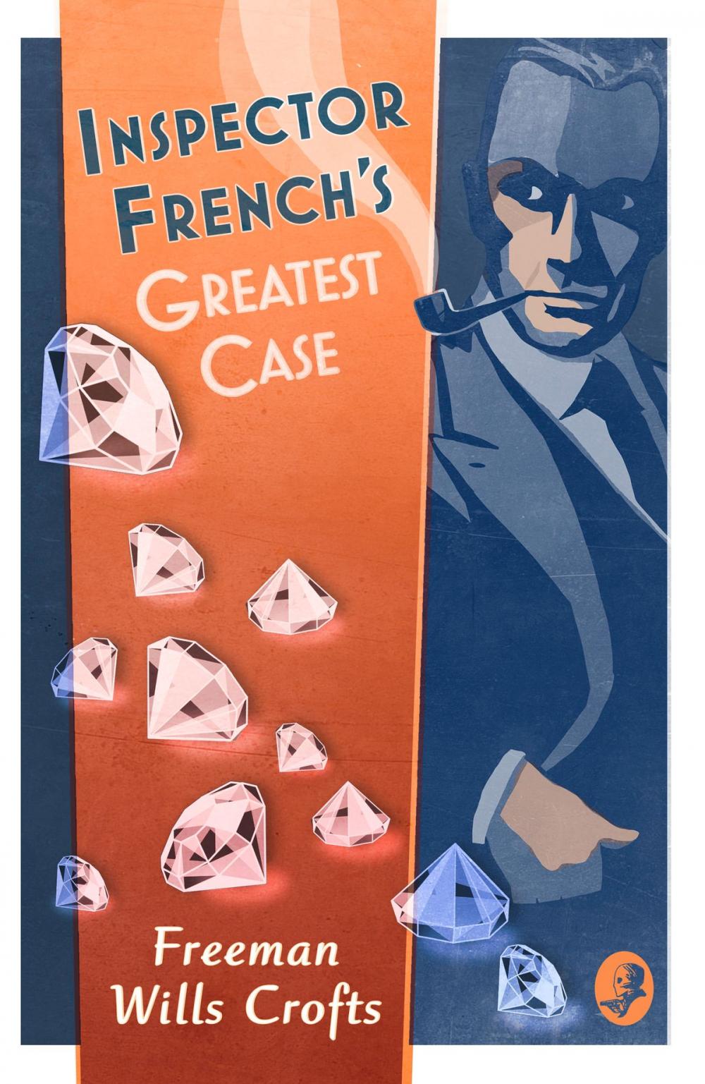 Big bigCover of Inspector French’s Greatest Case (Inspector French Mystery, Book 1)