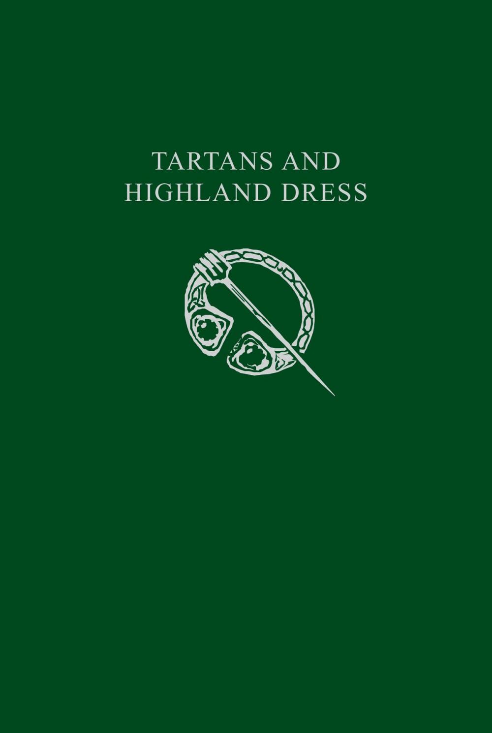 Big bigCover of Tartans & Highland Dress (Collins Scottish Archive)