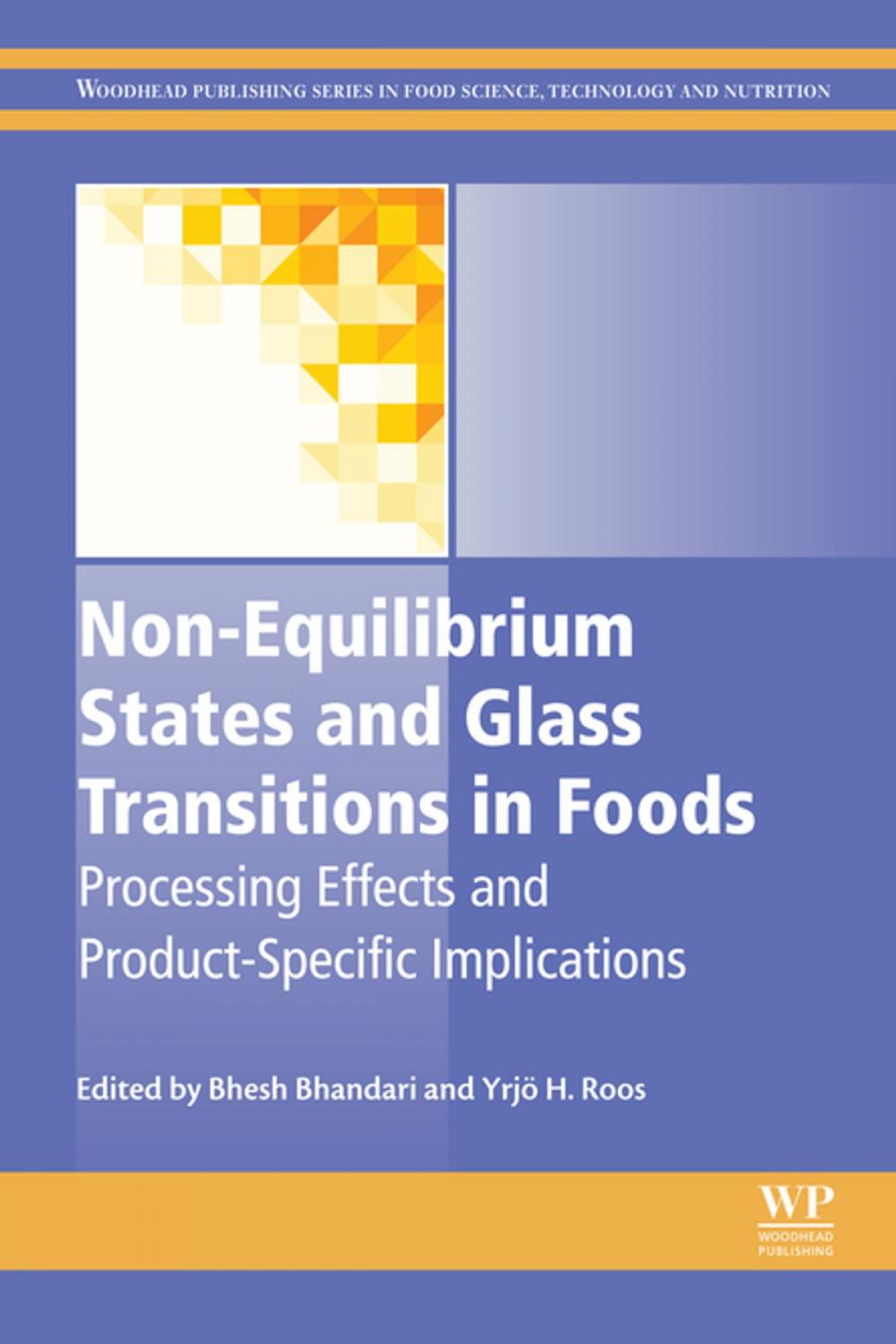 Big bigCover of Non-Equilibrium States and Glass Transitions in Foods