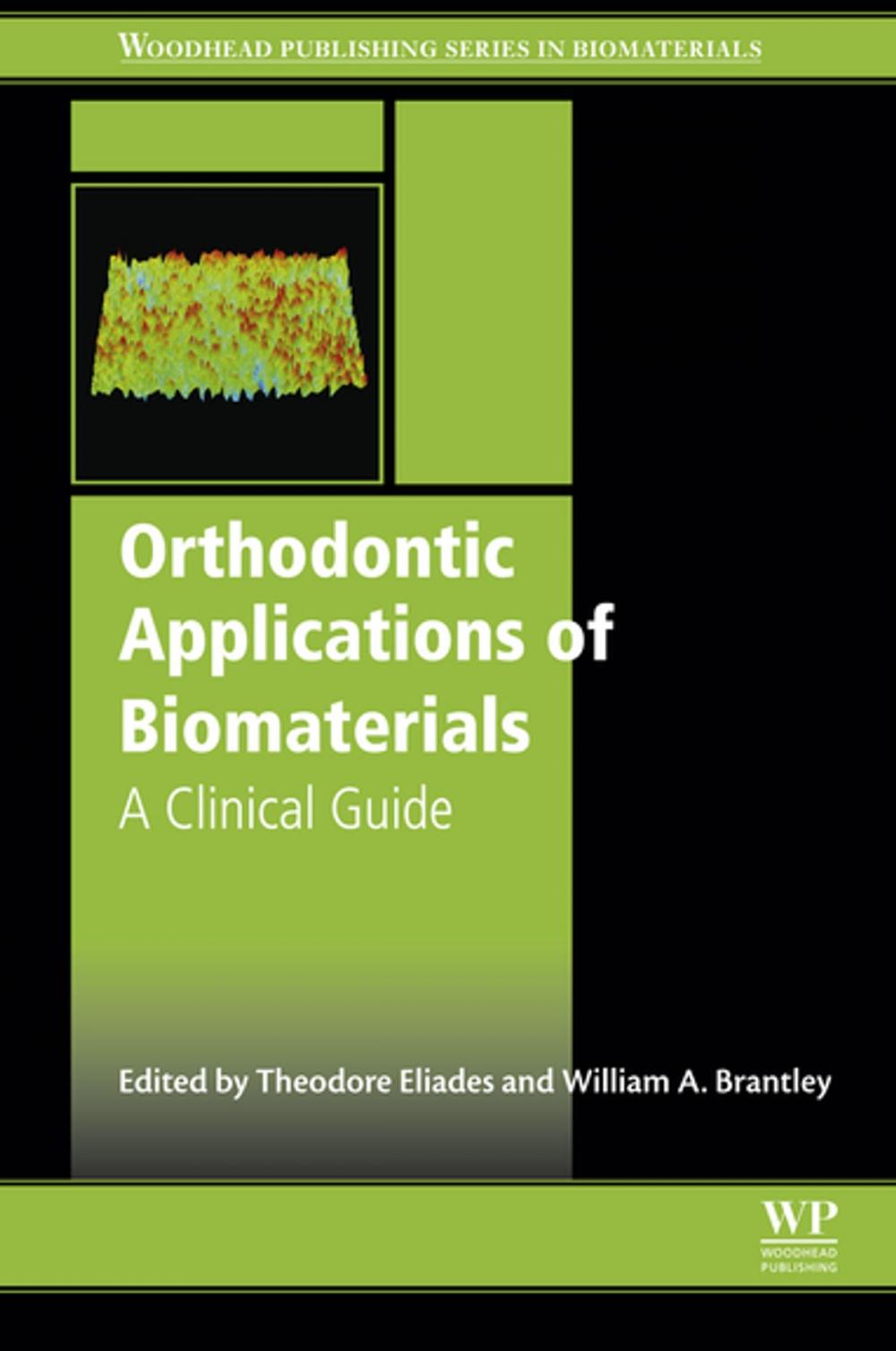 Big bigCover of Orthodontic Applications of Biomaterials