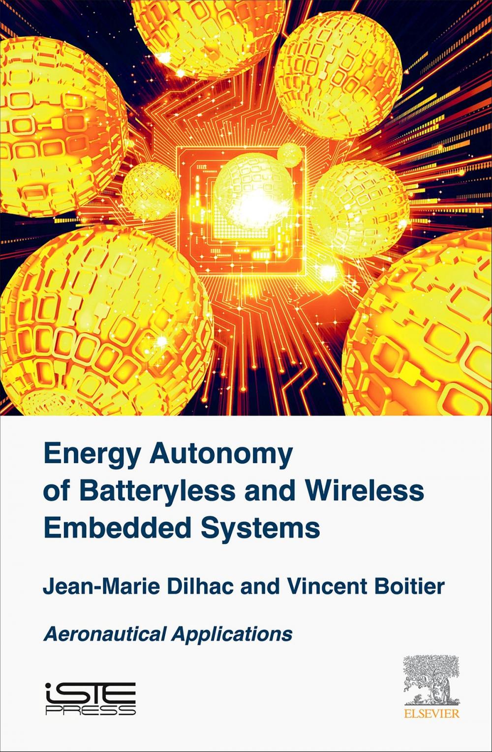 Big bigCover of Energy Autonomy of Batteryless and Wireless Embedded Systems