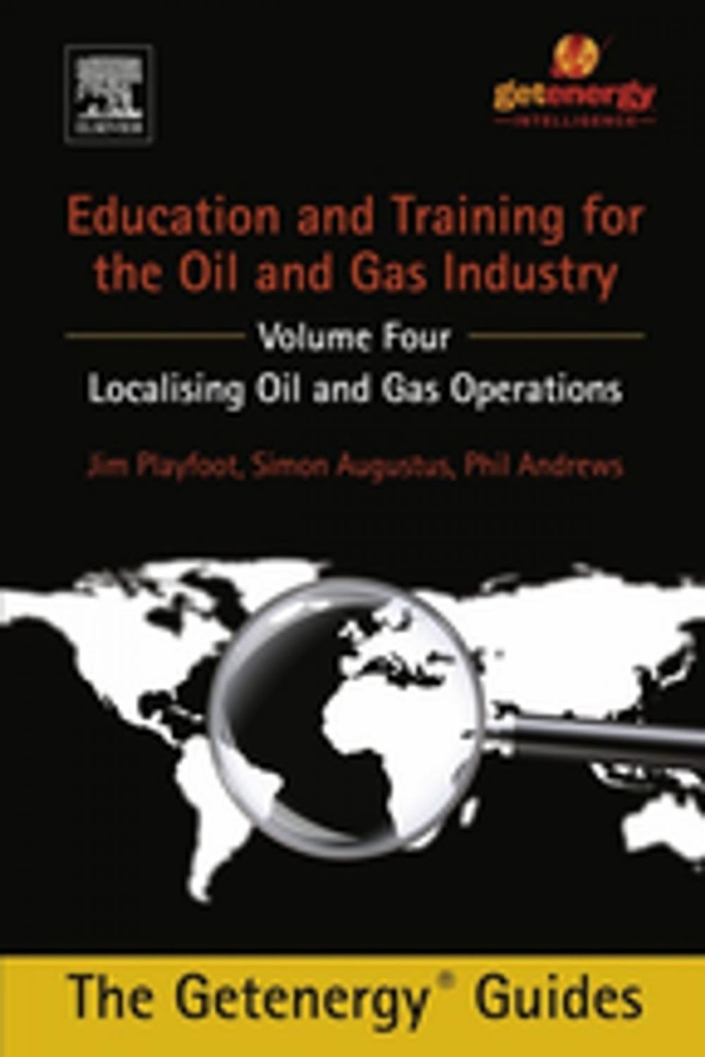 Big bigCover of Education and Training for the Oil and Gas Industry