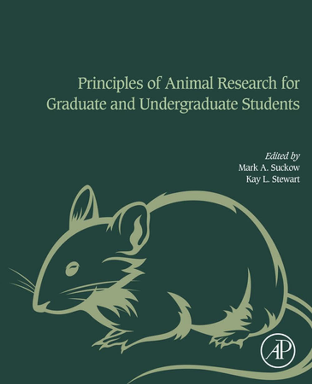 Big bigCover of Principles of Animal Research for Graduate and Undergraduate Students