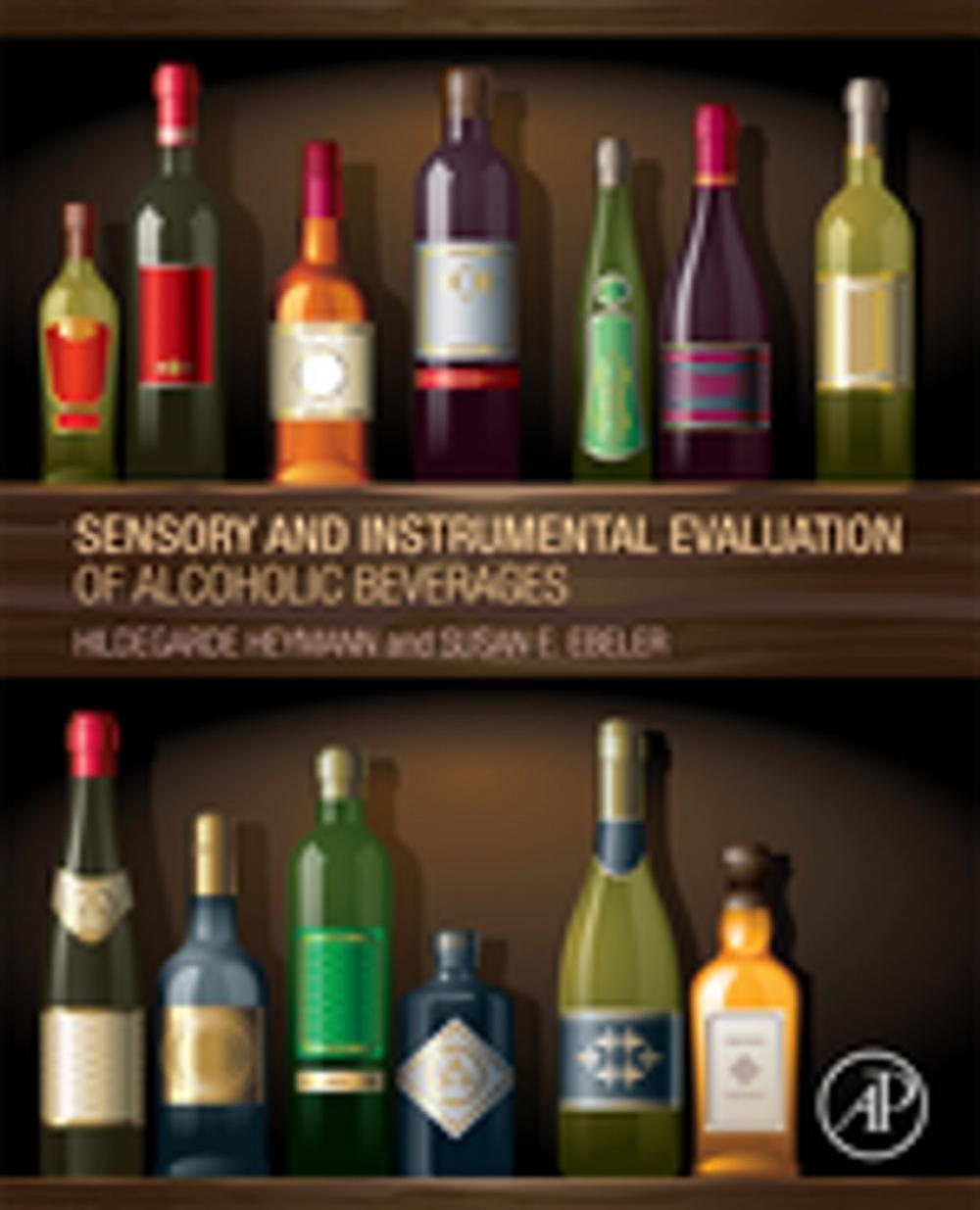 Big bigCover of Sensory and Instrumental Evaluation of Alcoholic Beverages