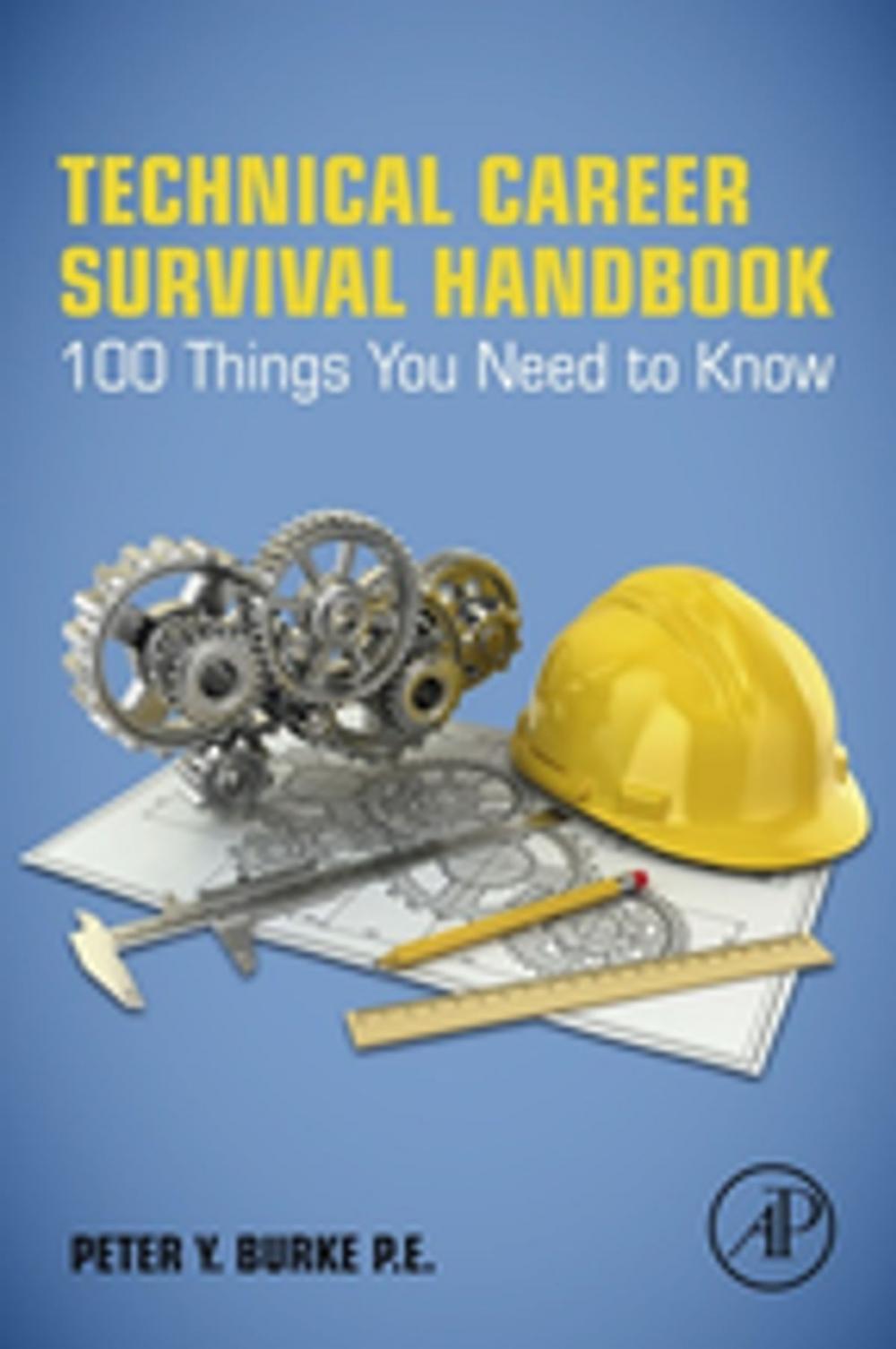 Big bigCover of Technical Career Survival Handbook