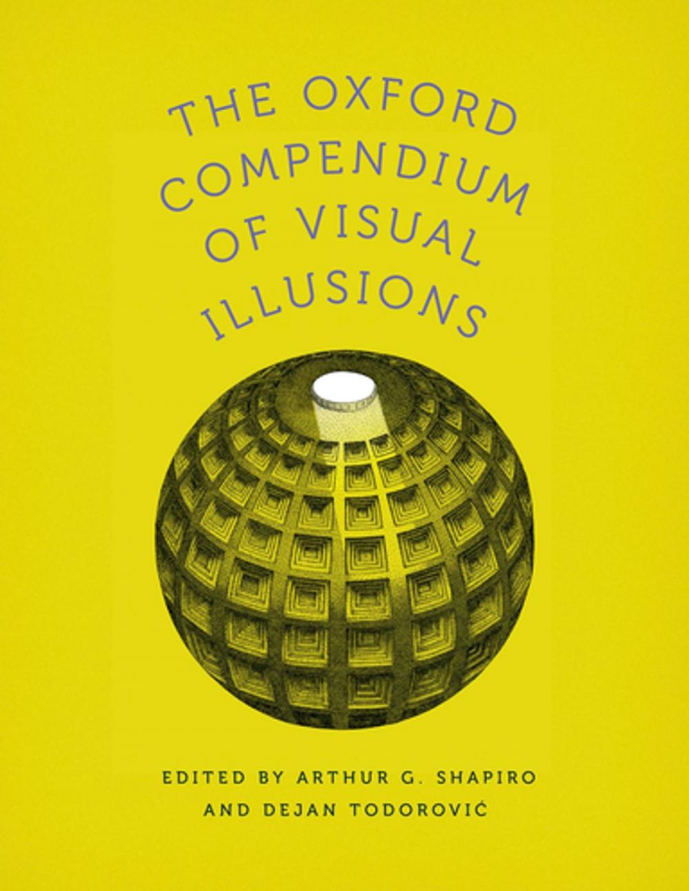 Big bigCover of The Oxford Compendium of Visual Illusions