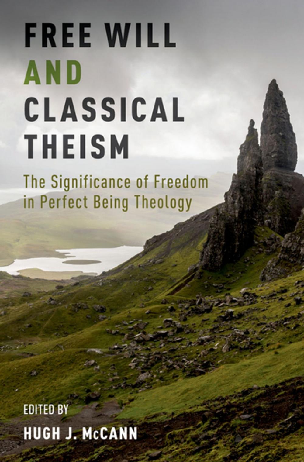 Big bigCover of Free Will and Classical Theism