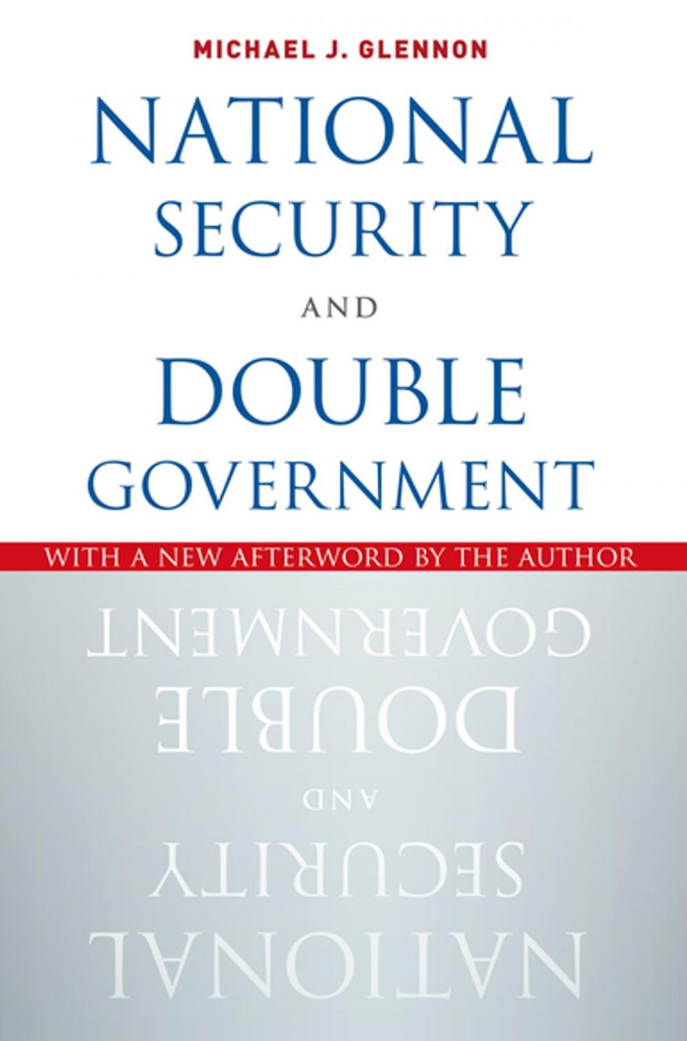 Big bigCover of National Security and Double Government