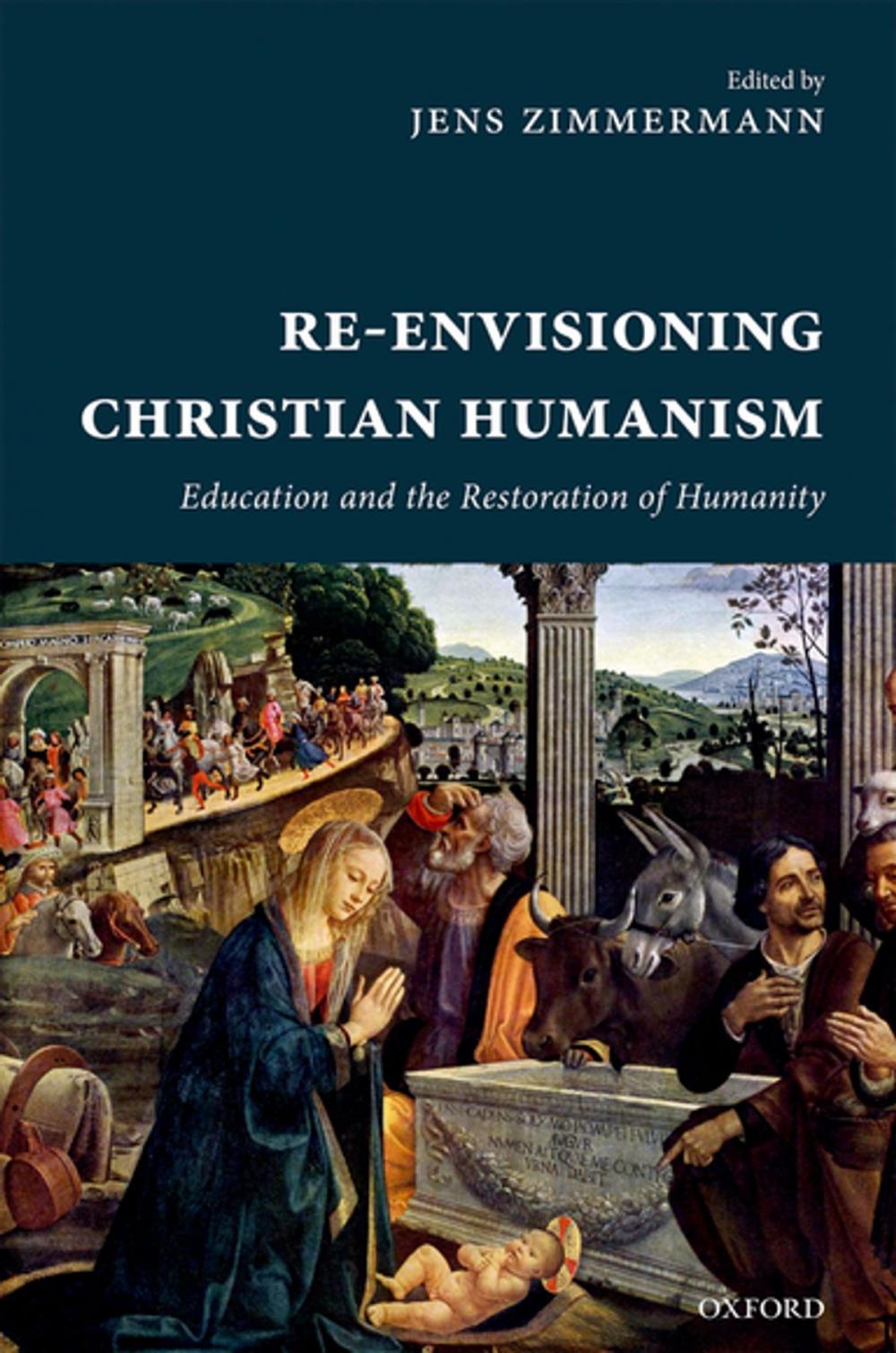 Big bigCover of Re-Envisioning Christian Humanism