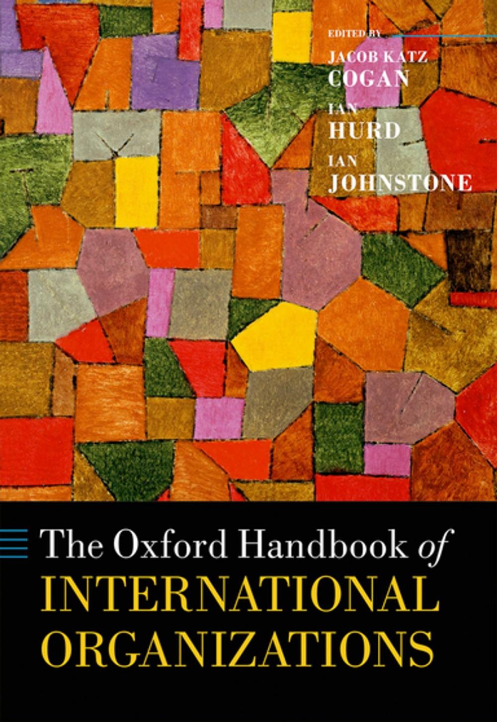 Big bigCover of The Oxford Handbook of International Organizations