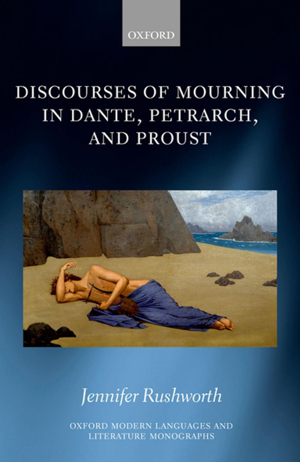 Big bigCover of Discourses of Mourning in Dante, Petrarch, and Proust