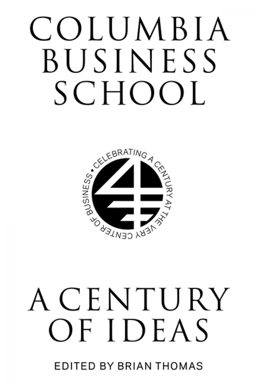 Big bigCover of Columbia Business School