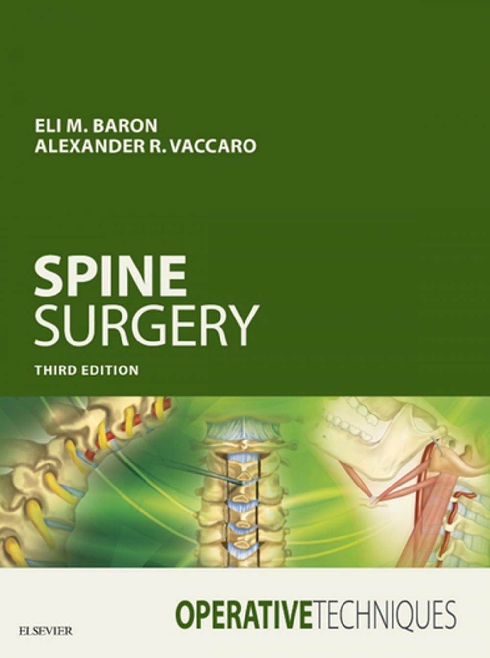 Big bigCover of Operative Techniques: Spine Surgery E-Book