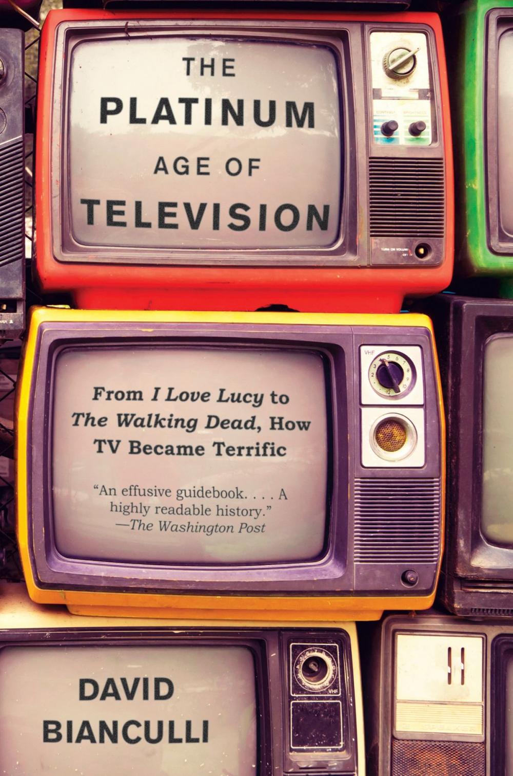 Big bigCover of The Platinum Age of Television