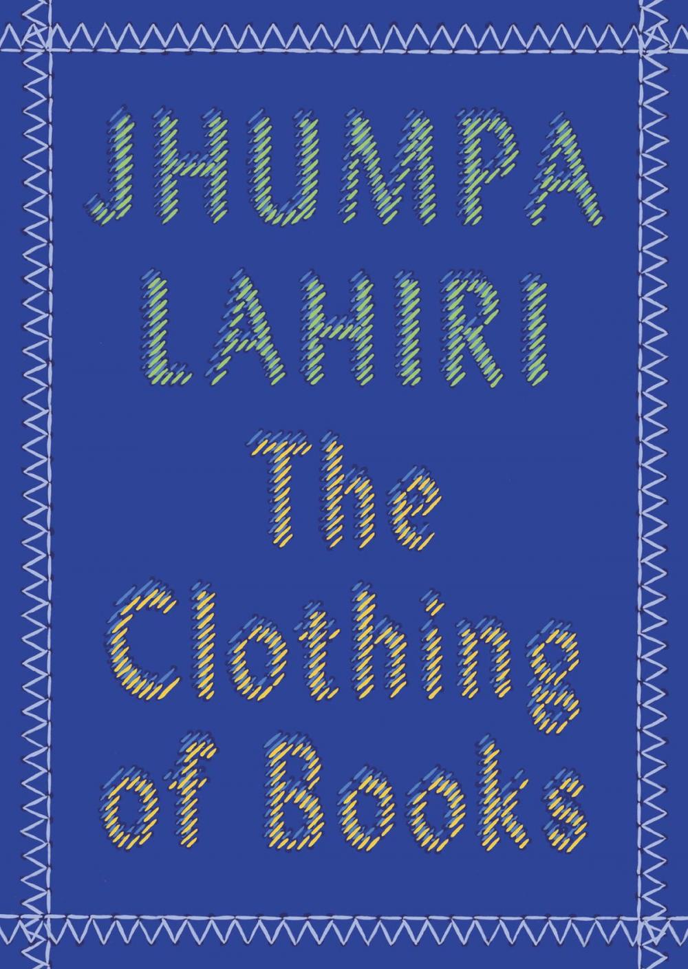 Big bigCover of The Clothing of Books