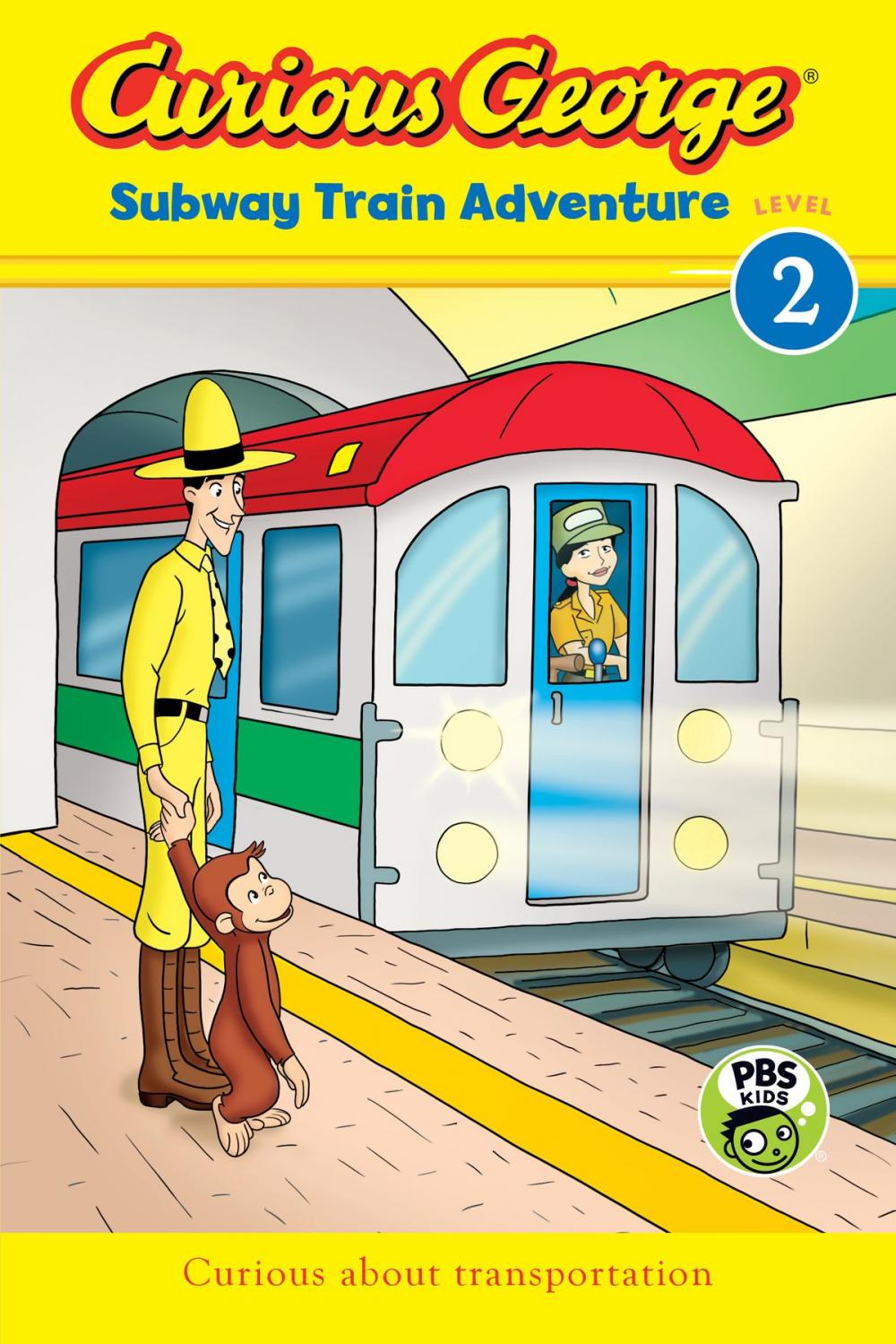 Big bigCover of Curious George Subway Train Adventure (CGTV Reader)