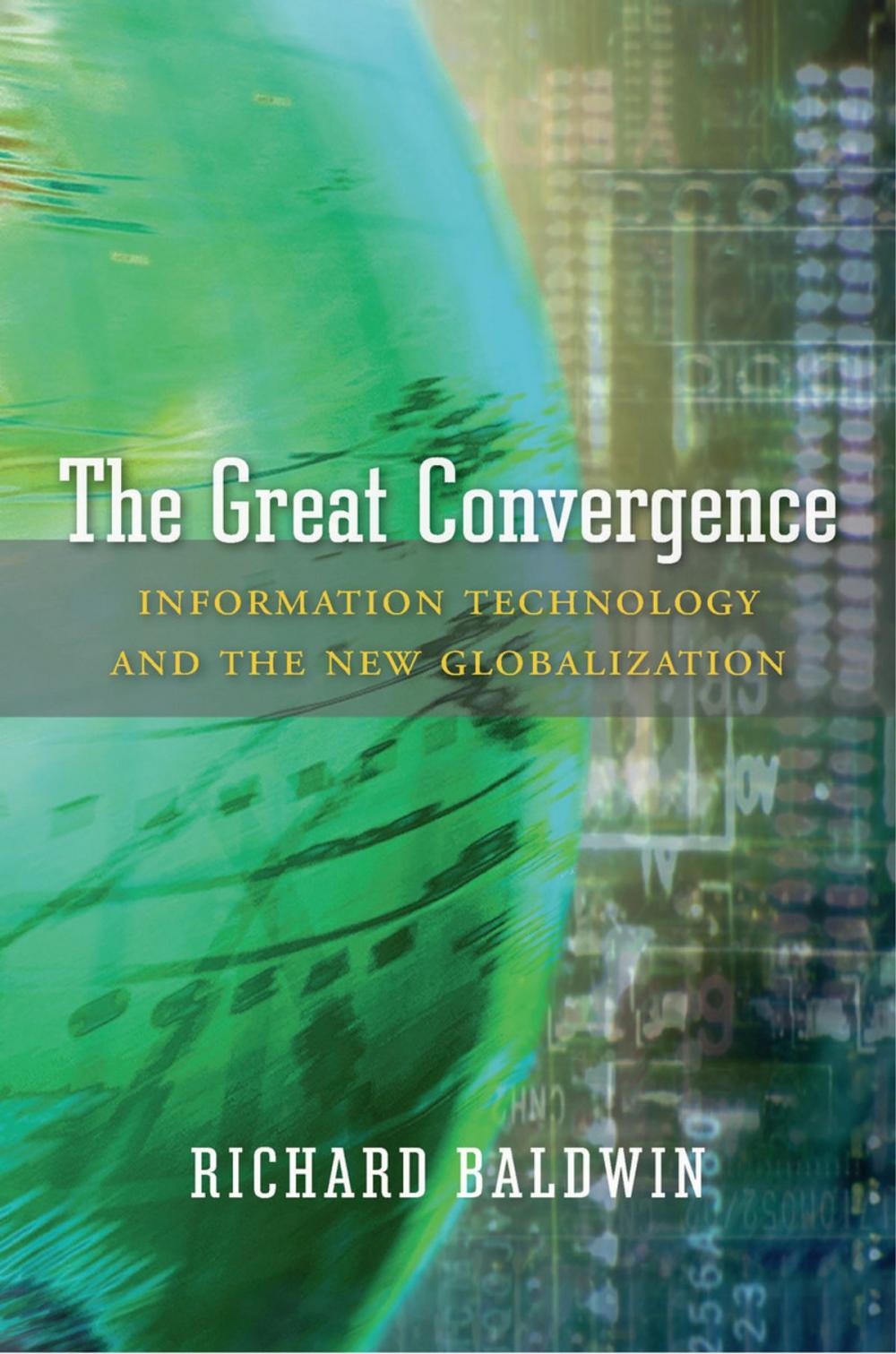 Big bigCover of The Great Convergence