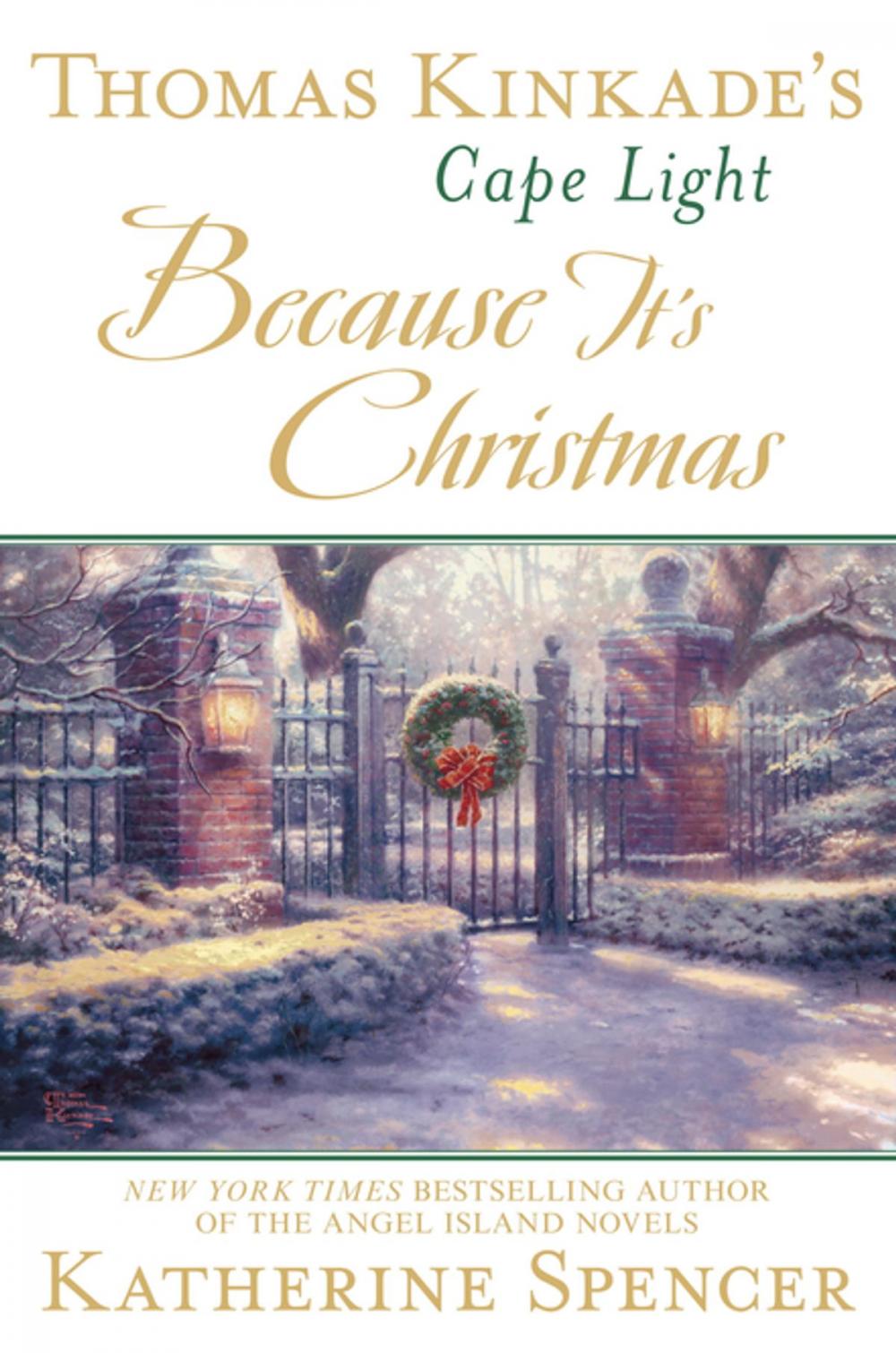 Big bigCover of Thomas Kinkade's Cape Light: Because It's Christmas