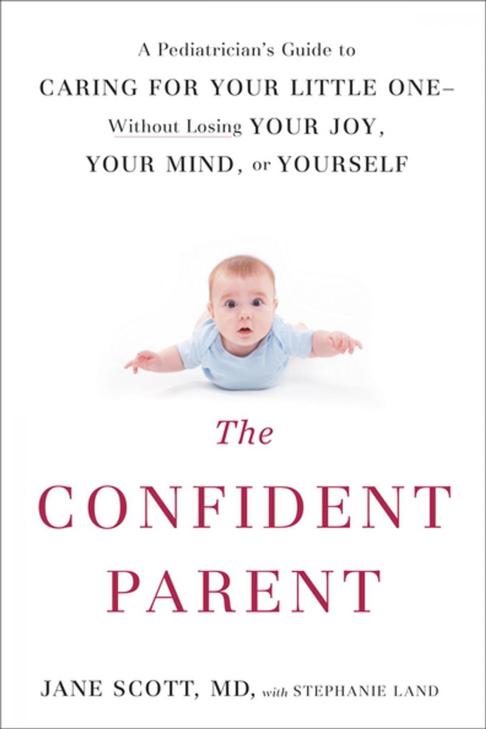 Big bigCover of The Confident Parent