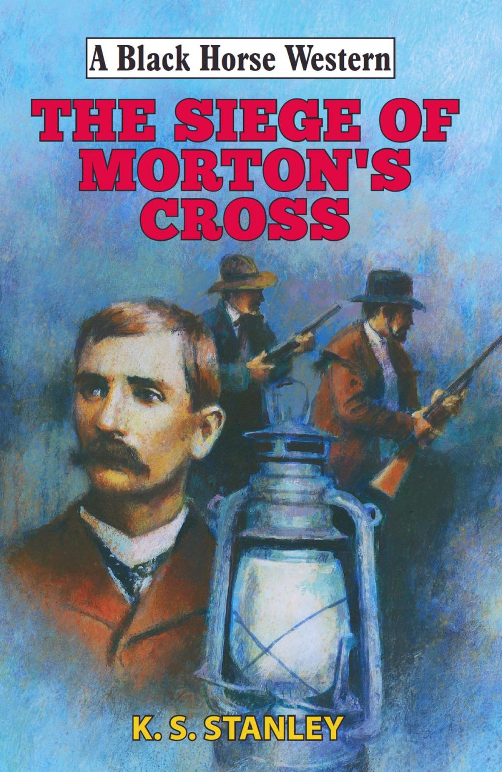 Big bigCover of Siege of Morton's Cross