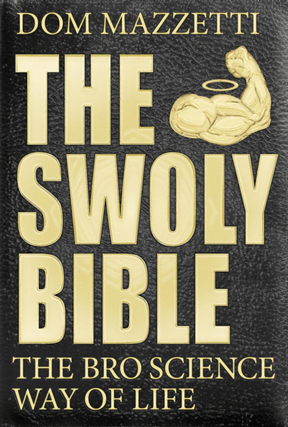 Big bigCover of The Swoly Bible