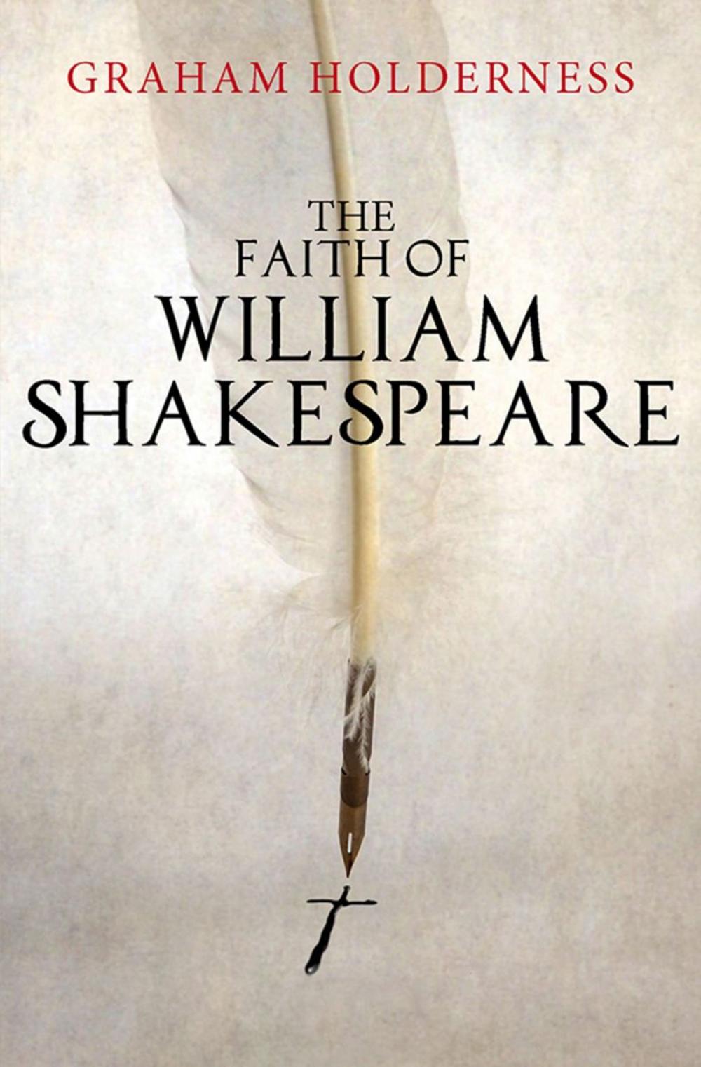 Big bigCover of The Faith of William Shakespeare