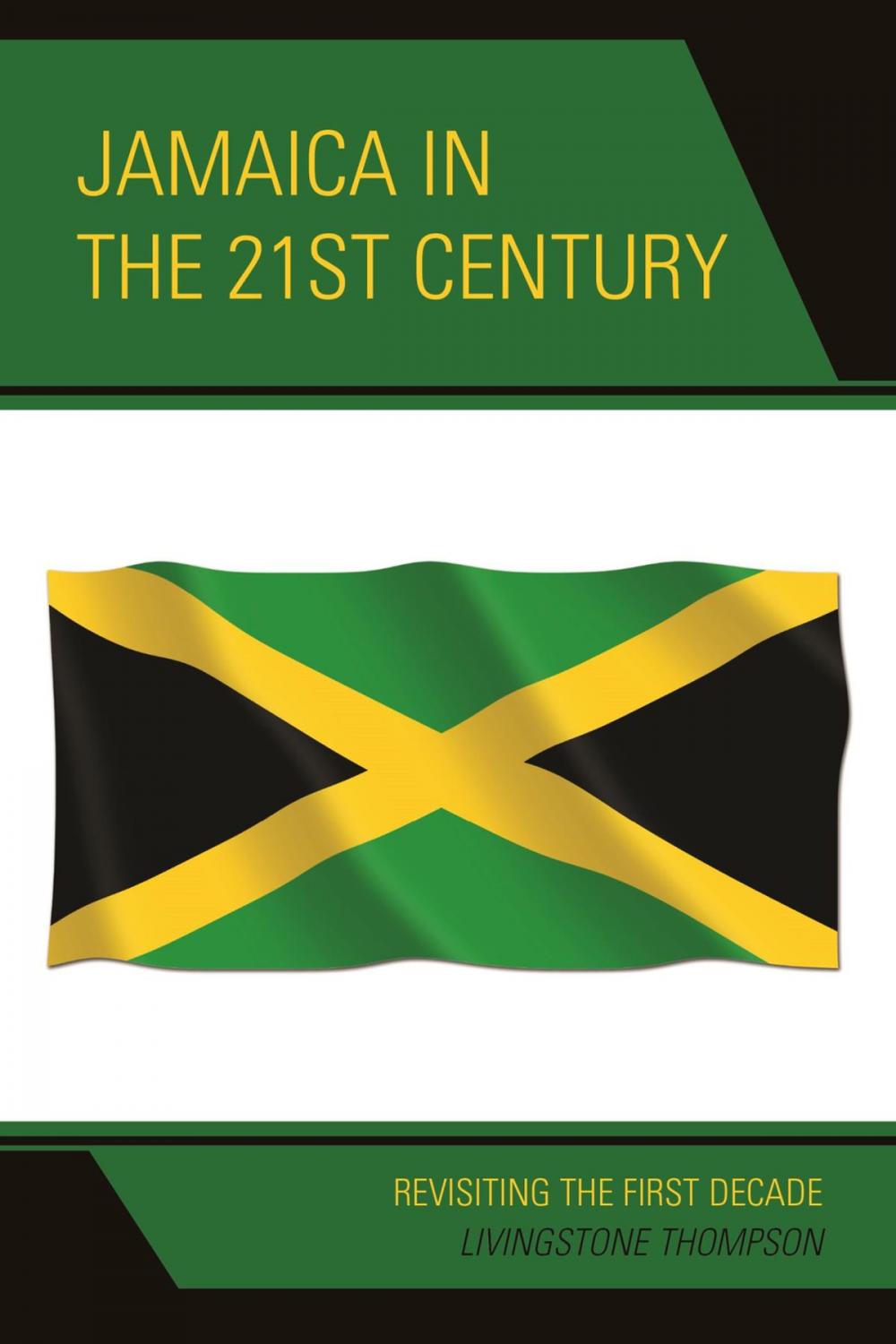 Big bigCover of Jamaica in the 21st Century