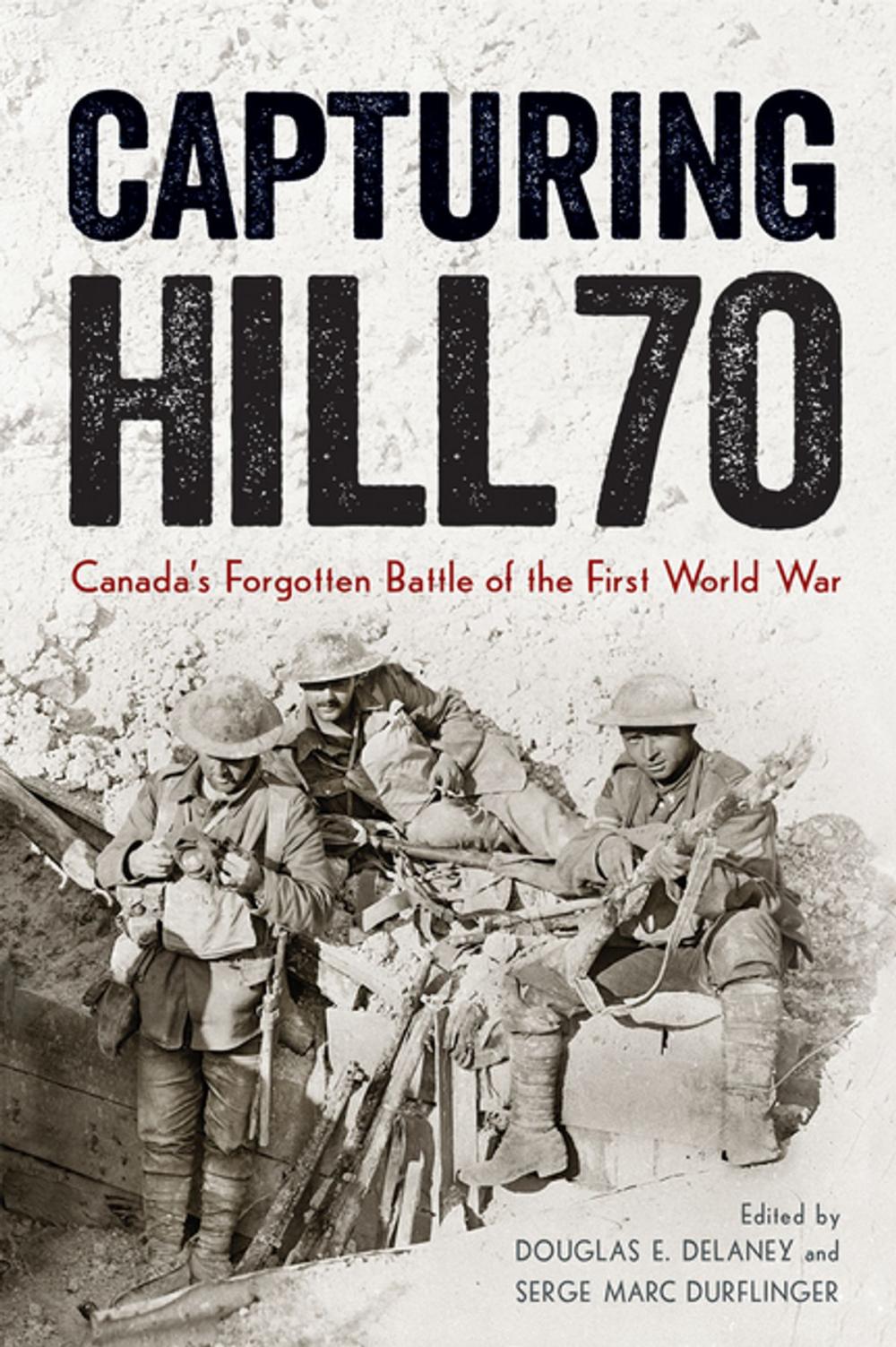 Big bigCover of Capturing Hill 70