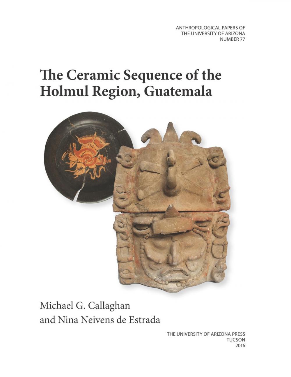 Big bigCover of The Ceramic Sequence of the Holmul Region, Guatemala