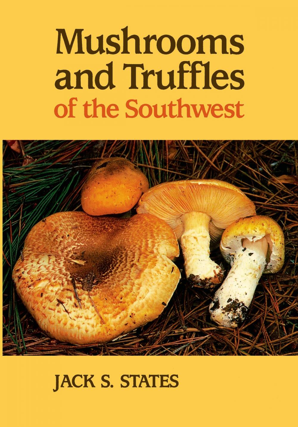 Big bigCover of Mushrooms and Truffles of the Southwest