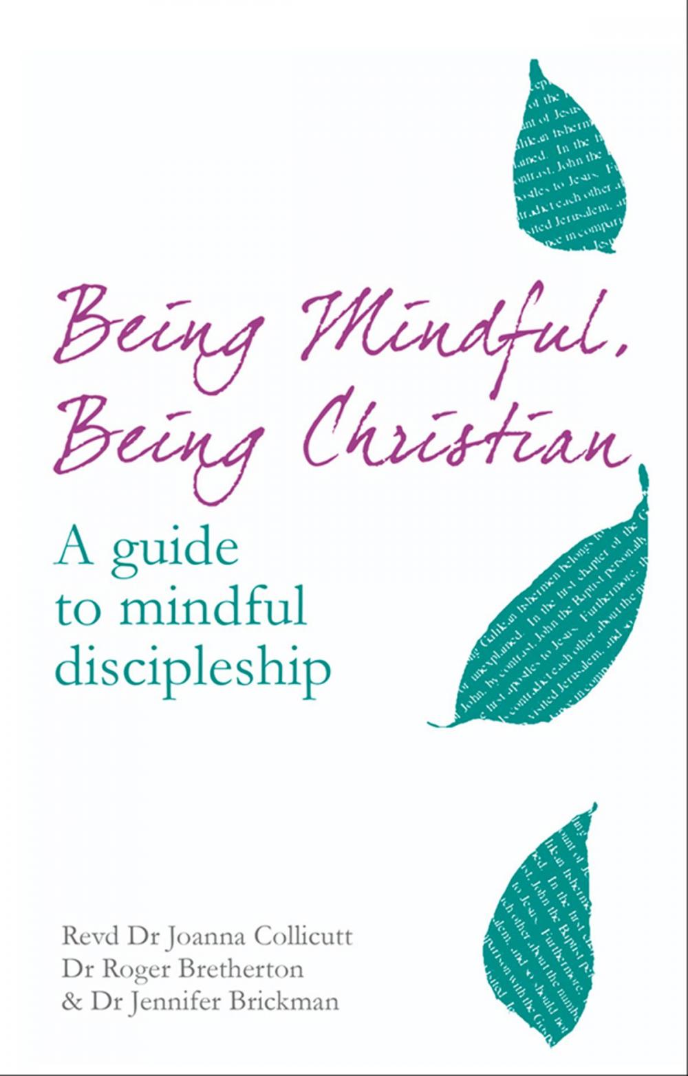 Big bigCover of Being Mindful, Being Christian