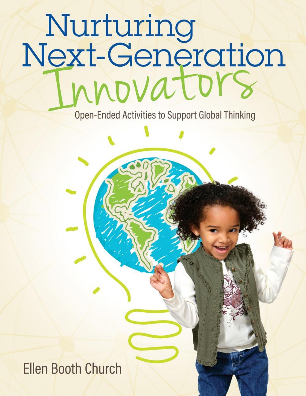 Big bigCover of Nurturing Next-Generation Innovators